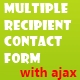 Multiple Recipient Contact Form with Ajax