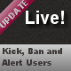 Live! Alert, Ban, Locate