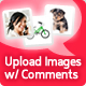 Comment Image - Upload images with comments!