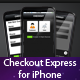 Checkout Express for iPhone