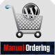 Friendly Manual Order Processing for WP E-Commerce