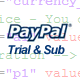 Paypal Trial and Subscription