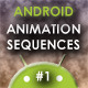Animation Sequences for Android