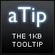 aTip: the 1KB tooltip