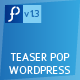 Teaser Pop for Wordpress