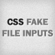 CSS Fake File Inputs