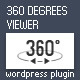360 Degrees Viewer - Wordpress Plugin