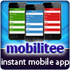 Mobilitee -- Mobile App Creator