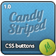 Candy Striped CSS Buttons