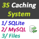 3S Caching System (Cache API results and PHP data)