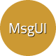 MsgUI