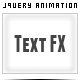 TextFX - A jQuery Text Animation Tool
