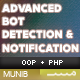 Advanced BOT Detection & Notification