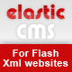 Elastic CMS - Solution for Flash Xml websites