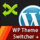 WordPress Theme Switcher+