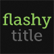 FlashyTitle - easy title bar notifications!