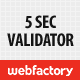 5sec Validator