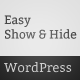 Easy Show & Hide for WordPress