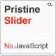 Pristine Slider: Pure CSS3 interactive slider.