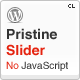 Pristine Slider: pure CSS3 interactive slider.