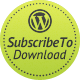 Subscribe to Download for WordPress