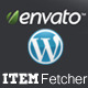 Envato Item Publisher + Fetcher - Wordpress plugin