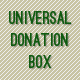 Universal Donation Box