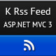 K Rss Feeds Reader ASP.NET MVC 3