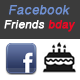 Facebook Friends Birthday Awesome App