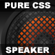 Pure CSS - Animated Speaker