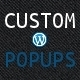 Wordpress Custom Popups