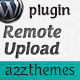 Remote Upload - WordPress Plugin