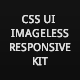 Massive CSS Imageless Responsive UI Kit. + Bonus