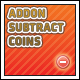 Addon subtract coins for Powerful Exchange System