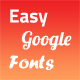Easy Post Google Fonts