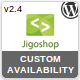Jigoshop Custom Availability