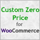 Custom Zero Price for WooCommerce