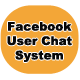 Facebook User Chat System