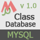 Mega Class Database (MYSQL) v 1.0