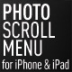 PhotoScrollMenu for iPhone & iPad