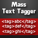 Mass Text Tagger
