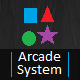 Arcade System