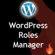 Advanced WordPress Roles Manager