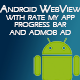 Android Webview with admob and Rate my app