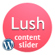 Lush - Content Slider for WordPress
