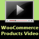 Woocommerce Products Video
