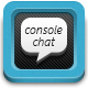Console Chat