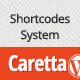 Caretta Shortcodes System