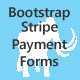 Bootstrap Stripe Payment Forms
