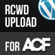 Rcwd Upload for Advanced Custom Fields